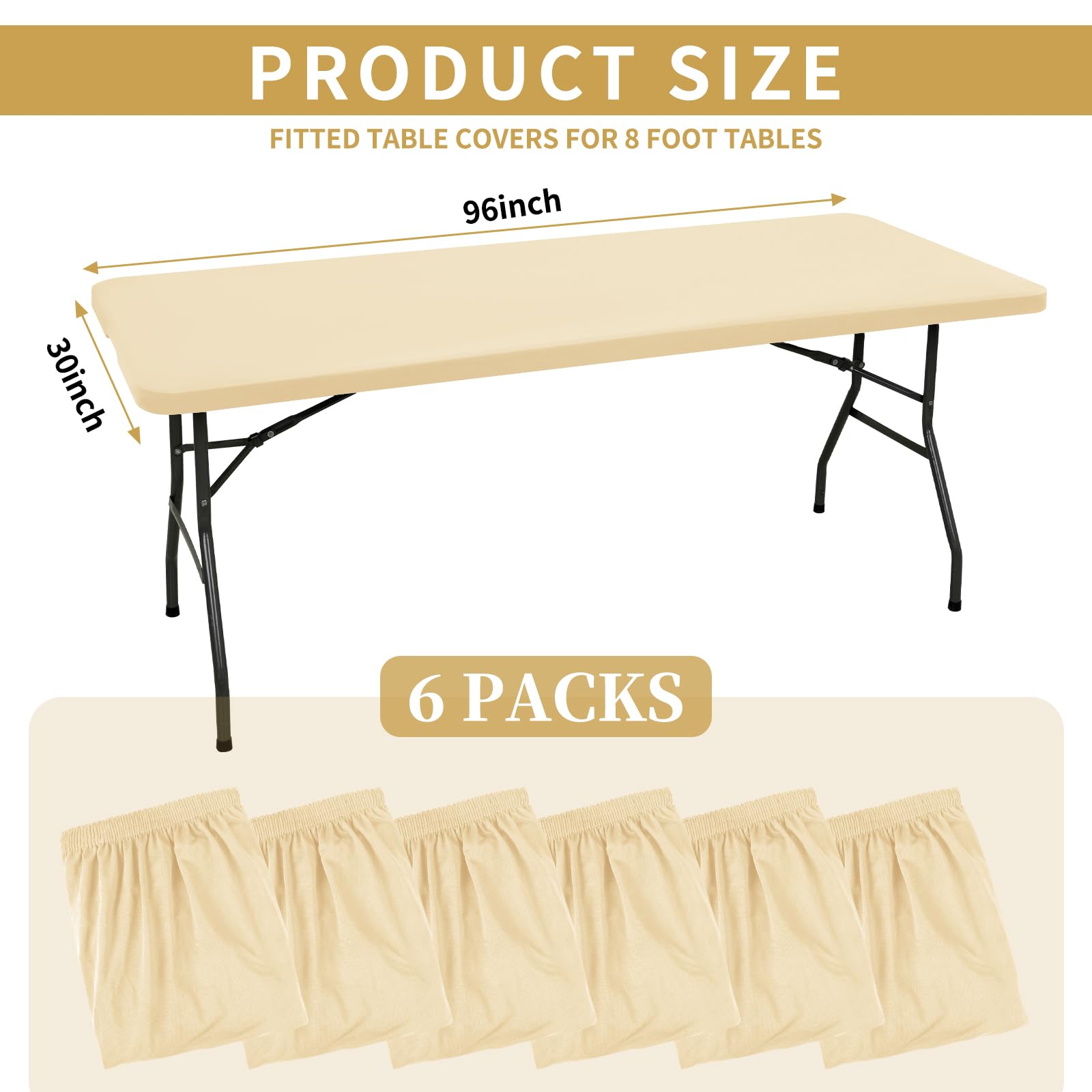 REWOMC 6 Pack Stretch Fabric Table Top Cap Cover, fits 8' Tables, Spandex Table Covers Washable Elastic Rectangle Tablecloth Protector for Indoor Outdoor Party Picnic Wedding, Beige, 30" W x 96" L